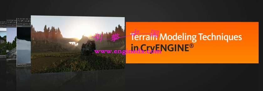 CryENGINEνģƵ̳Digital-Tutors Terrain Modeling Techniques